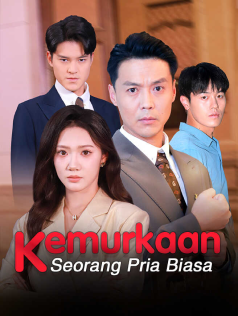 Poster Kemurkaan Seorang Pria Biasa
