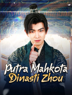 Poster Putra Mahkota Dinasti Zhou