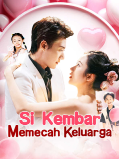 Poster Si Kembar Memecah Keluarga