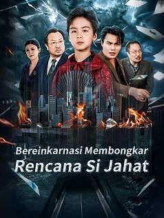 Poster Bereinkarnasi Membongkar Rencana Si Jahat