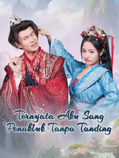 Poster Ternyata Aku Sang Penakluk Tanpa Tanding