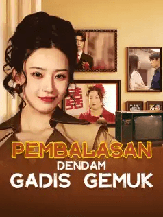Poster Pembalasan Dendam Gadis Gemuk