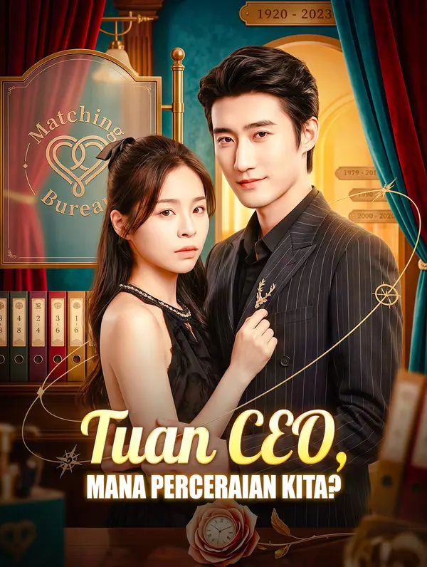 Poster Tuan CEO, Mana Perceraian Kita?(Sulih Suara)