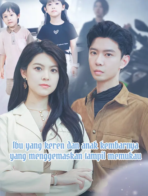 Poster Ibu yang keren dan anak kembarnya yang menggemaskan tampil memukau(Sulih Suara)