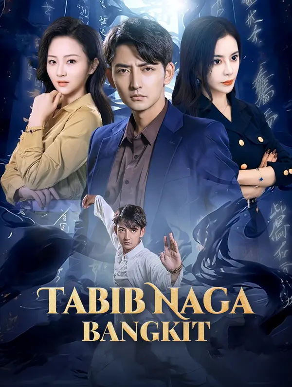 Poster Tabib Naga Bangkit(Sulih Suara)