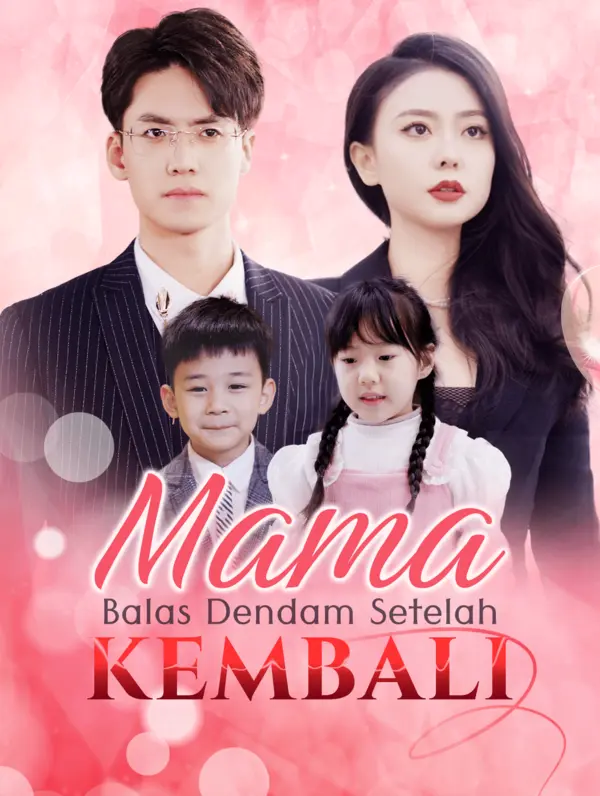 Poster Mama Balas Dendam Setelah Kembali(Sulih Suara)