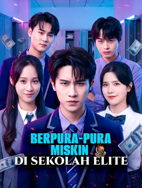 Poster Berpura-pura Miskin di Sekolah Elite(Sulih Suara)