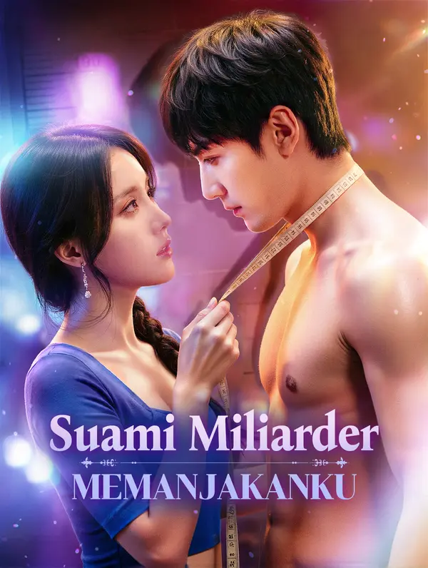 Poster Suami Miliarder Memanjakanku(Sulih Suara)