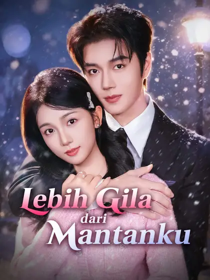 Poster Lebih Gila dari Mantanku