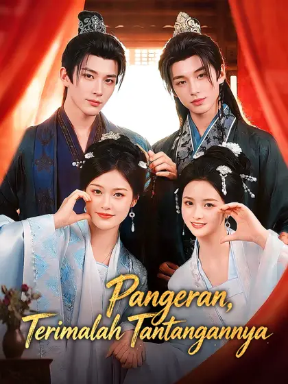 Poster Pangeran, Terimalah Tantangannya
