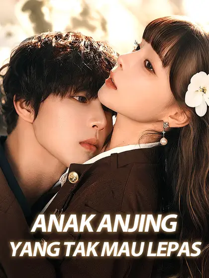 Poster Anak Anjing yang Tak Mau Lepas