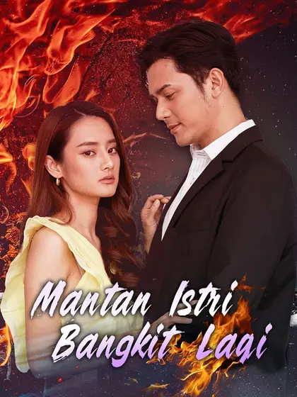 Poster Mantan Istri Bangkit Lagi