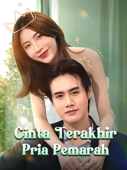 Poster  Cinta Terakhir Pria Pemarah