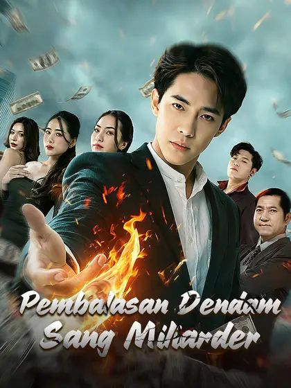 Poster Pembalasan Dendam Sang Miliarder
