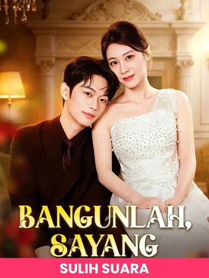 Poster (Sulih Suara)Bangunlah, Sayang