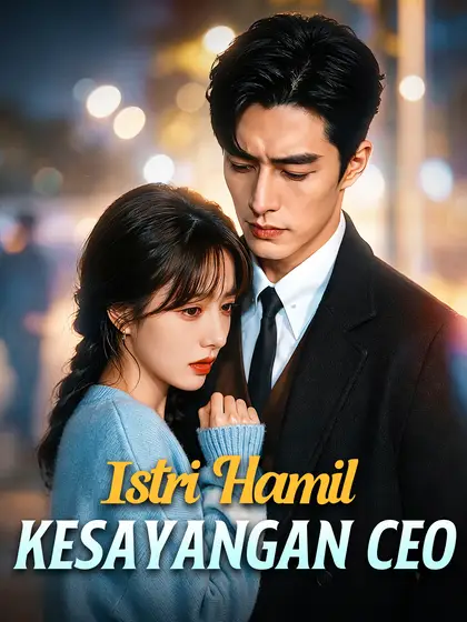 Poster Istri Hamil Kesayangan CEO
