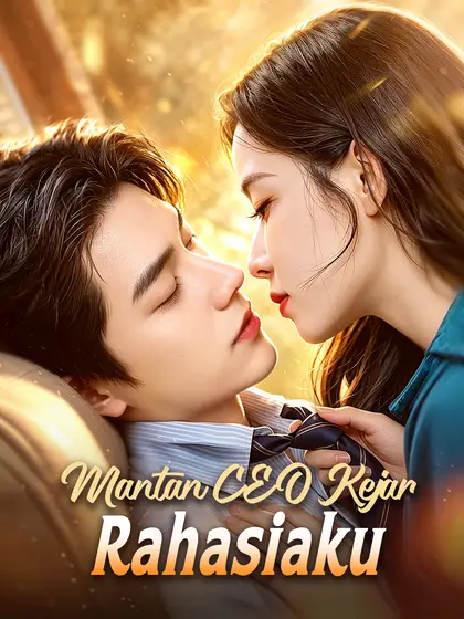 Poster Mantan CEO Kejar Rahasiaku