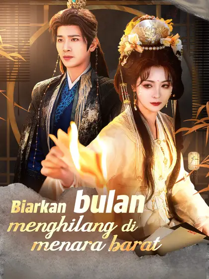 Poster Biarkan bulan menghilang di menara barat