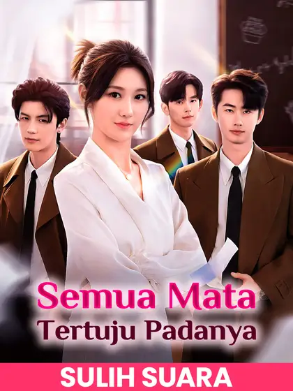 Poster (Sulih Suara)Semua Mata Tertuju Padanya