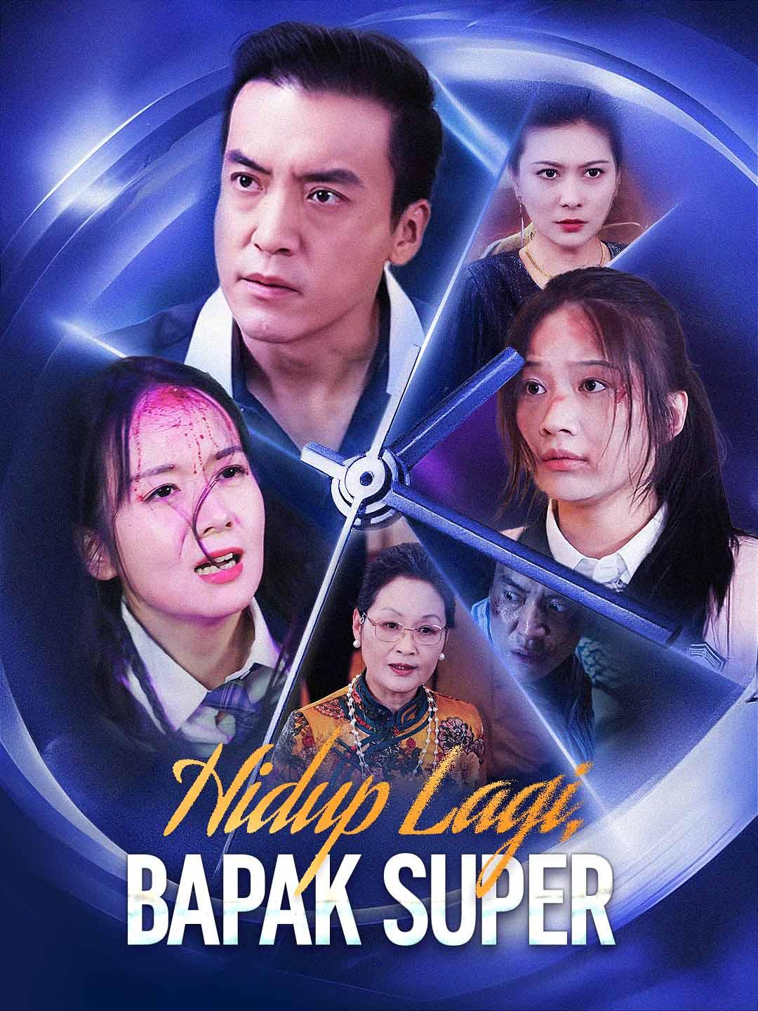 Poster Hidup Lagi, Bapak Super