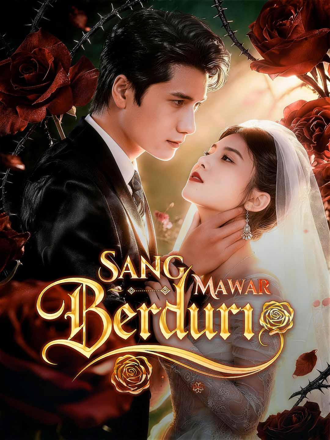Poster Sang Mawar Berduri