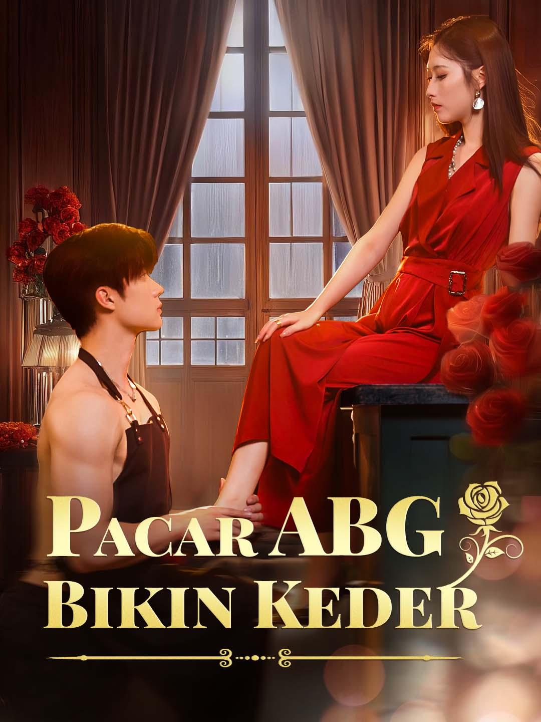 Poster Pacar ABG Bikin Keder