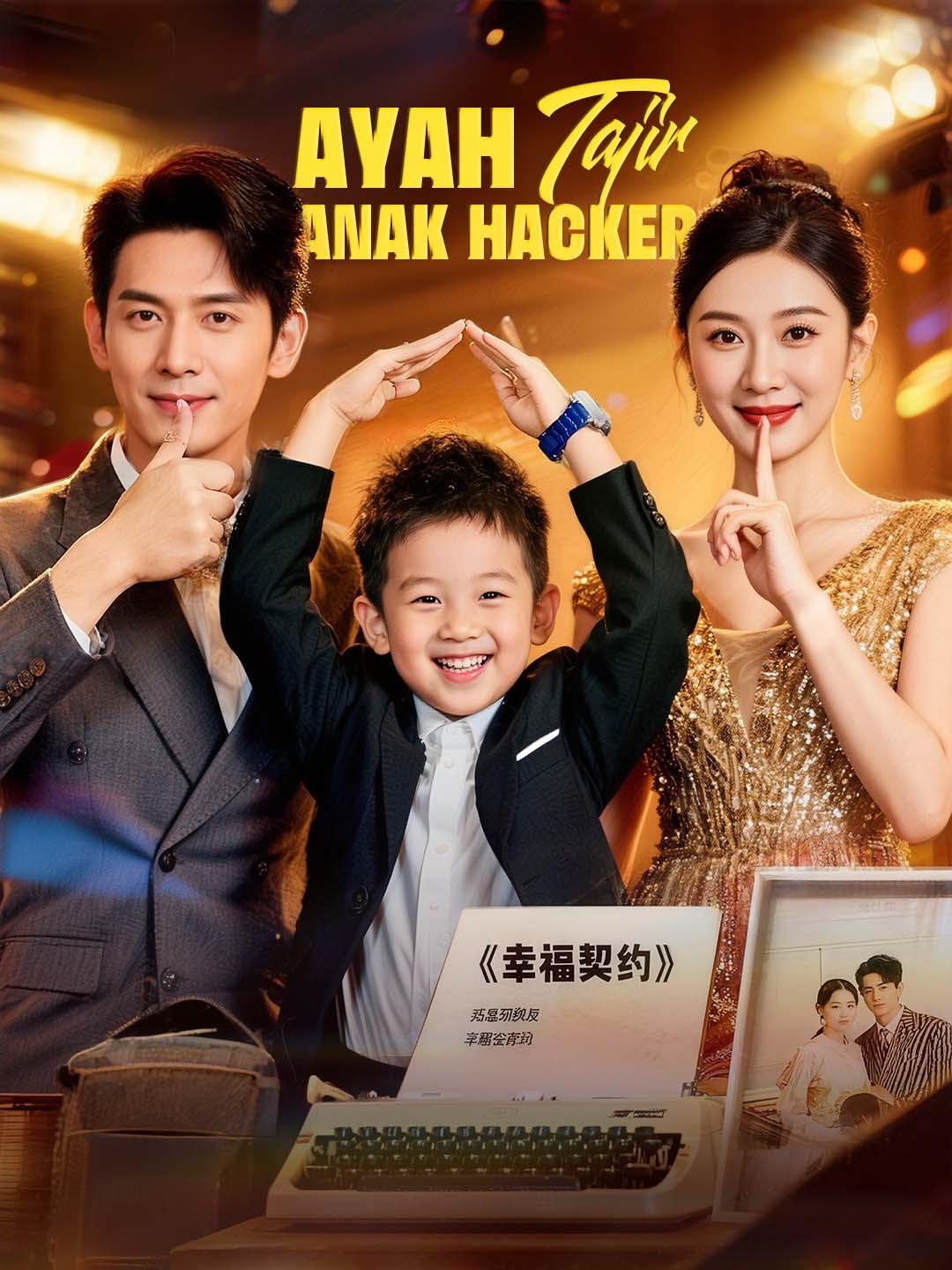Poster Ayah Tajir, Anak Hacker