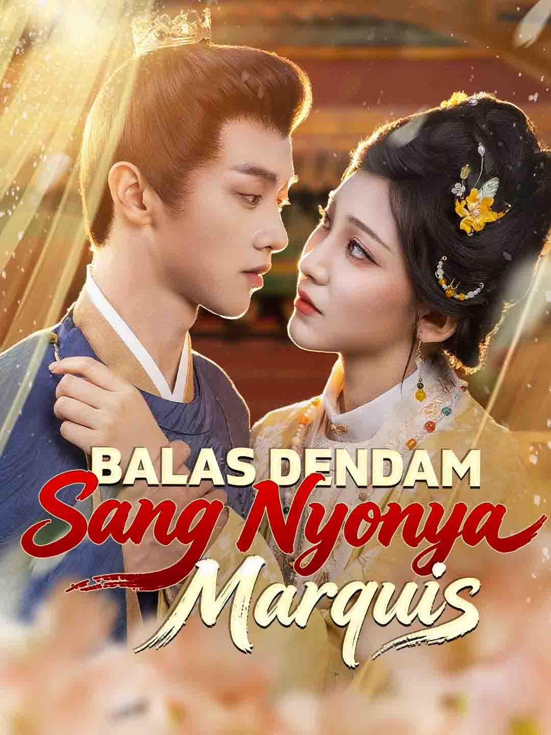 Poster Balas Dendam Sang Nyonya Marquis