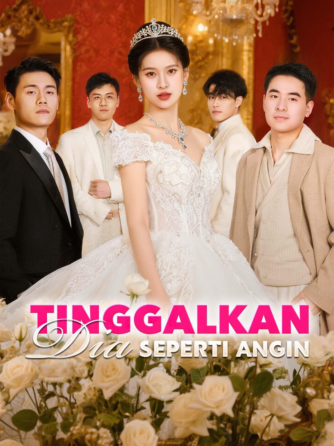 Poster Tinggalkan Dia Seperti Angin