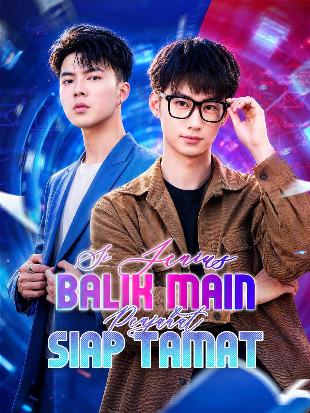 Poster Si Jenius Balik Main, Penjahat Siap Tamat