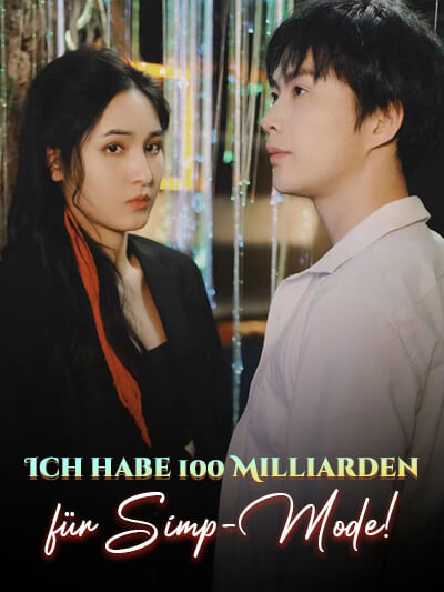 Poster Ich habe 100 Milliarden für Simp-Mode!