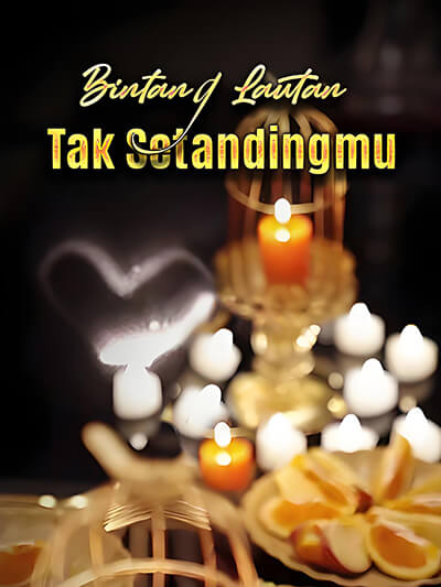 Poster Bintang Lautan Tak Setendingmu