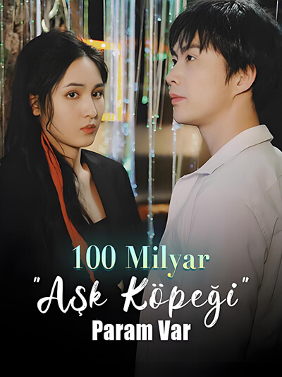 Poster 100 Milyar "Aşk Köpeği" Param Var