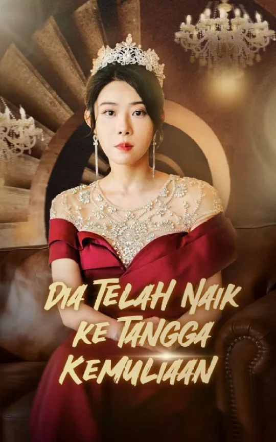 Poster Dia Telah Naik ke Tangga Kemuliaan