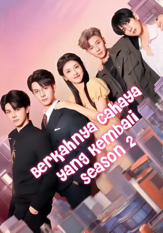 Poster Berkahnya Cahaya yang Kembali Season 2
