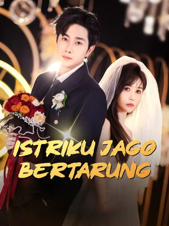 Poster Istriku Jago Bertarung