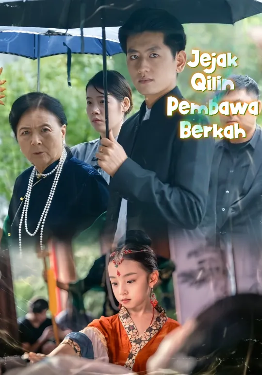 Poster Jejak Qilin Pembawa Berkah