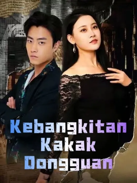 Poster Kebangkitan Kakak Dongguan