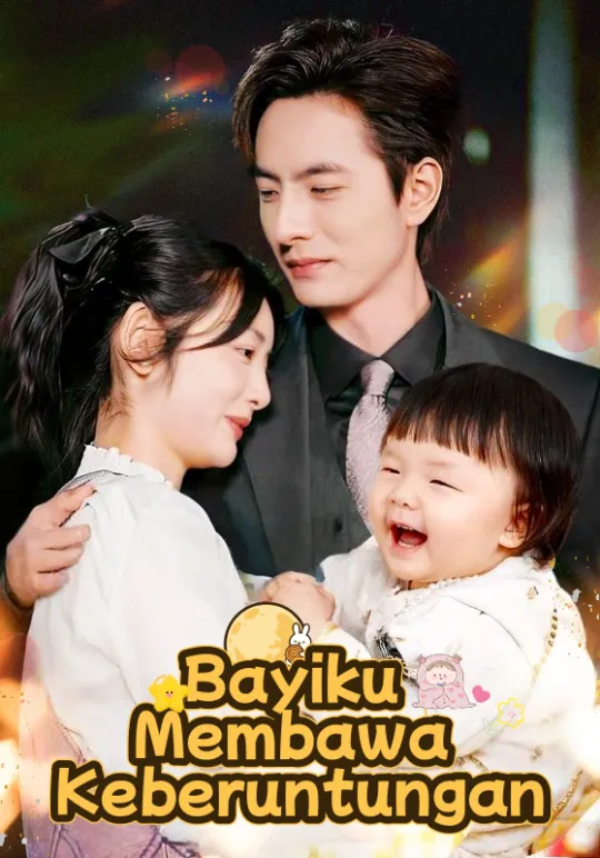 Poster Bayiku Membawa Keberuntungan