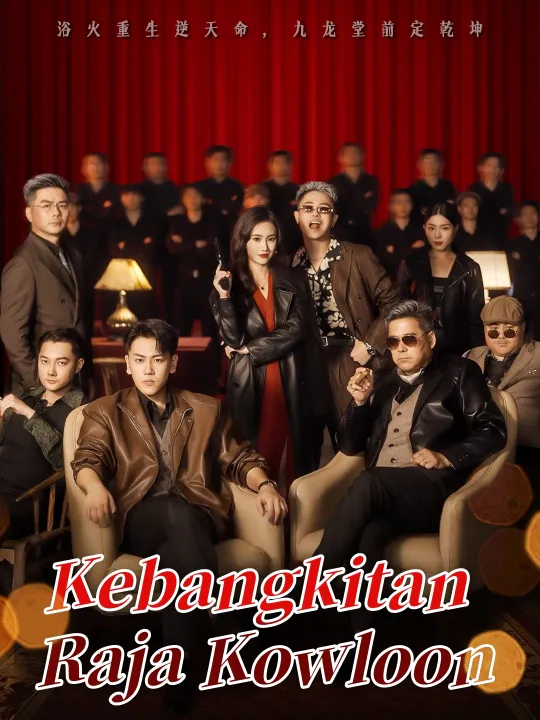 Poster Kebangkitan Raja Kowloon