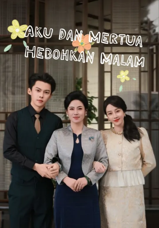 Poster Aku dan Mertua Hebohkan Malam