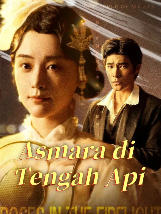 Poster Asmara di Tengah Api