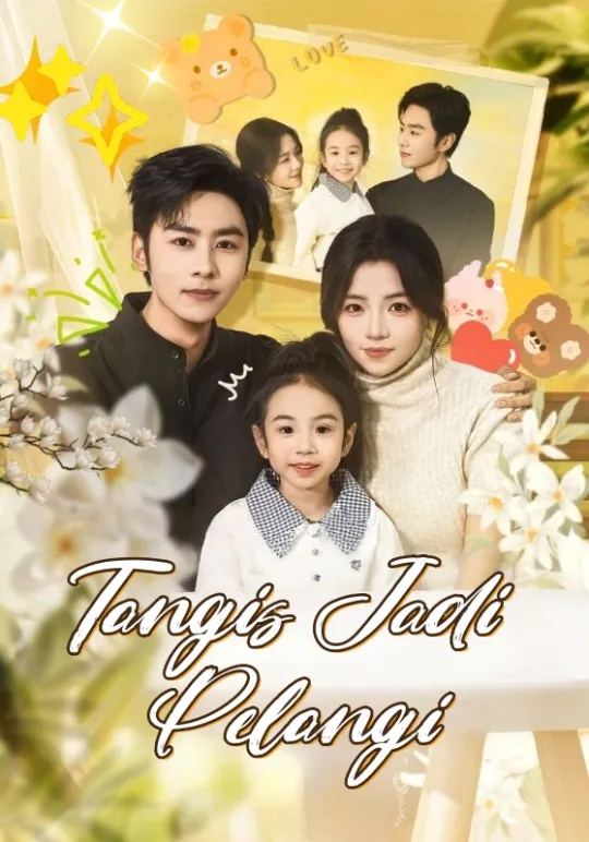 Poster Tangis Jadi Pelangi