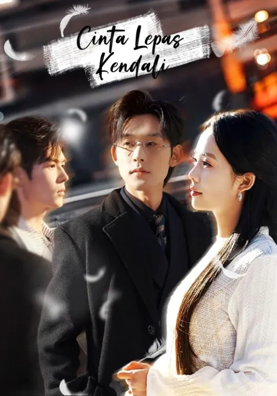 Poster Cinta Lepas Kendali