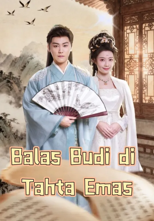 Poster Balas Budi di Tahta Emas