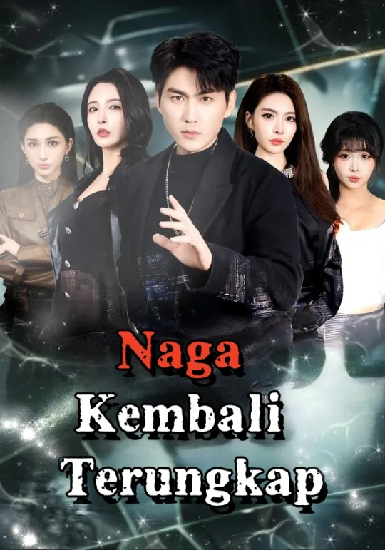Poster Naga Kembali Terungkap