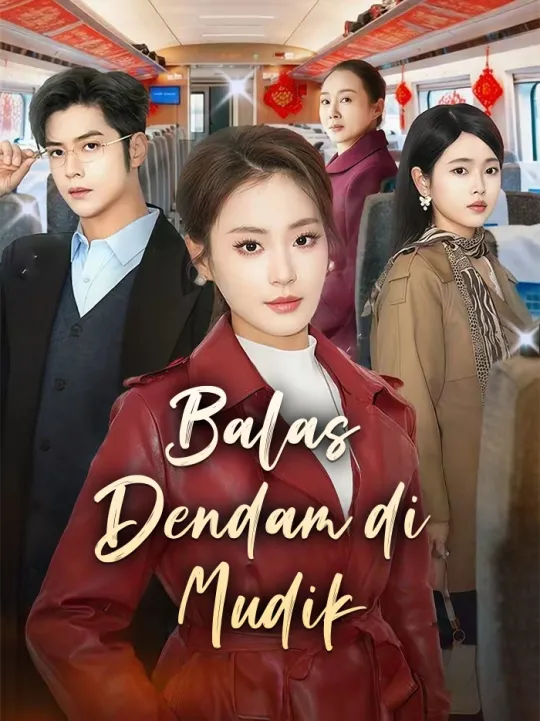 Poster Balas Dendam di Mudik