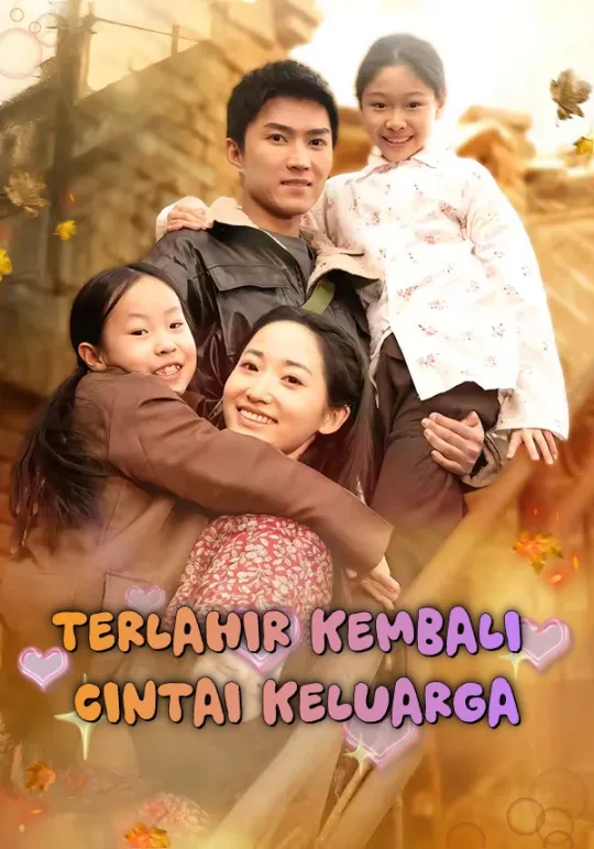Poster Terlahir Kembali Cintai Keluarga