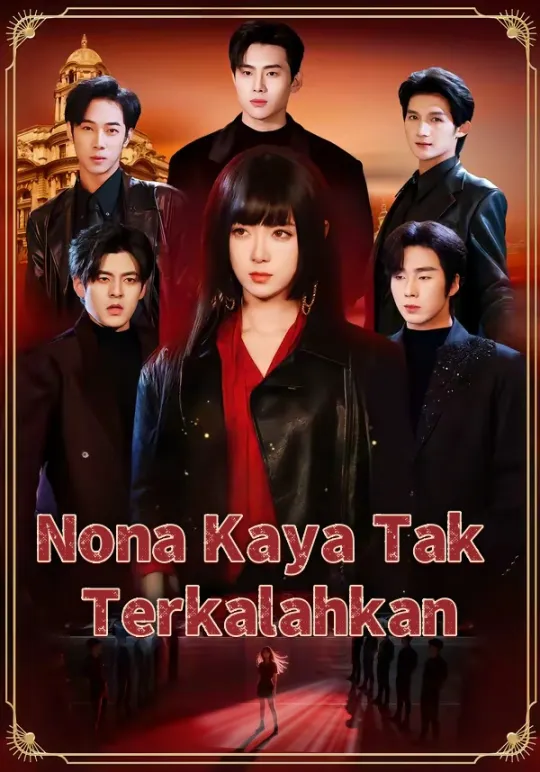 Poster Nona Kaya Tak Terkalahkan