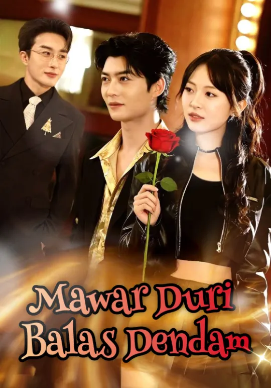 Poster Mawar Duri Balas Dendam
